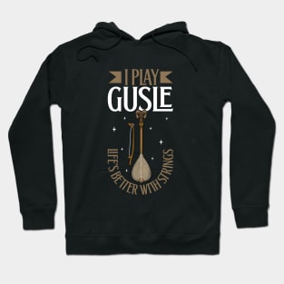 I play Gusle Hoodie